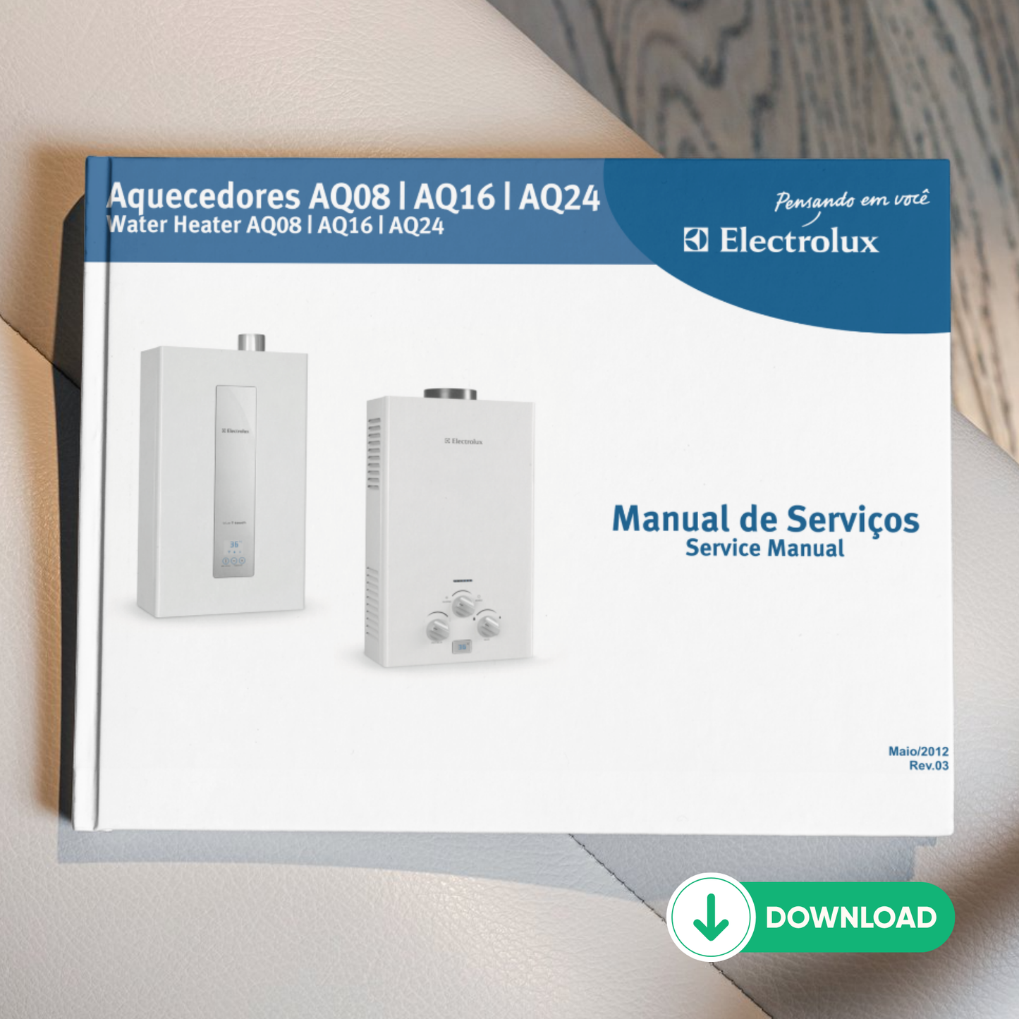 Manual Técnico de Serviços Aquecedores a Gás Electrolux AQ08, AQ16 e AQ24 - Baixar PDF