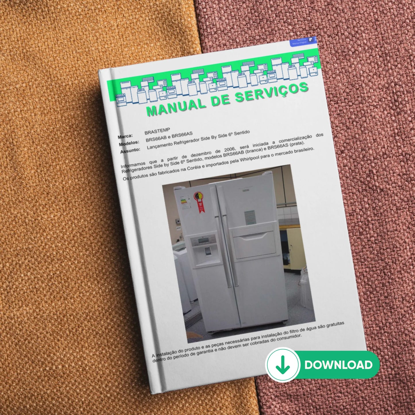 Manual Técnico de Serviços Refrigerador Brastemp BRS66AB/AS - Baixar PDF