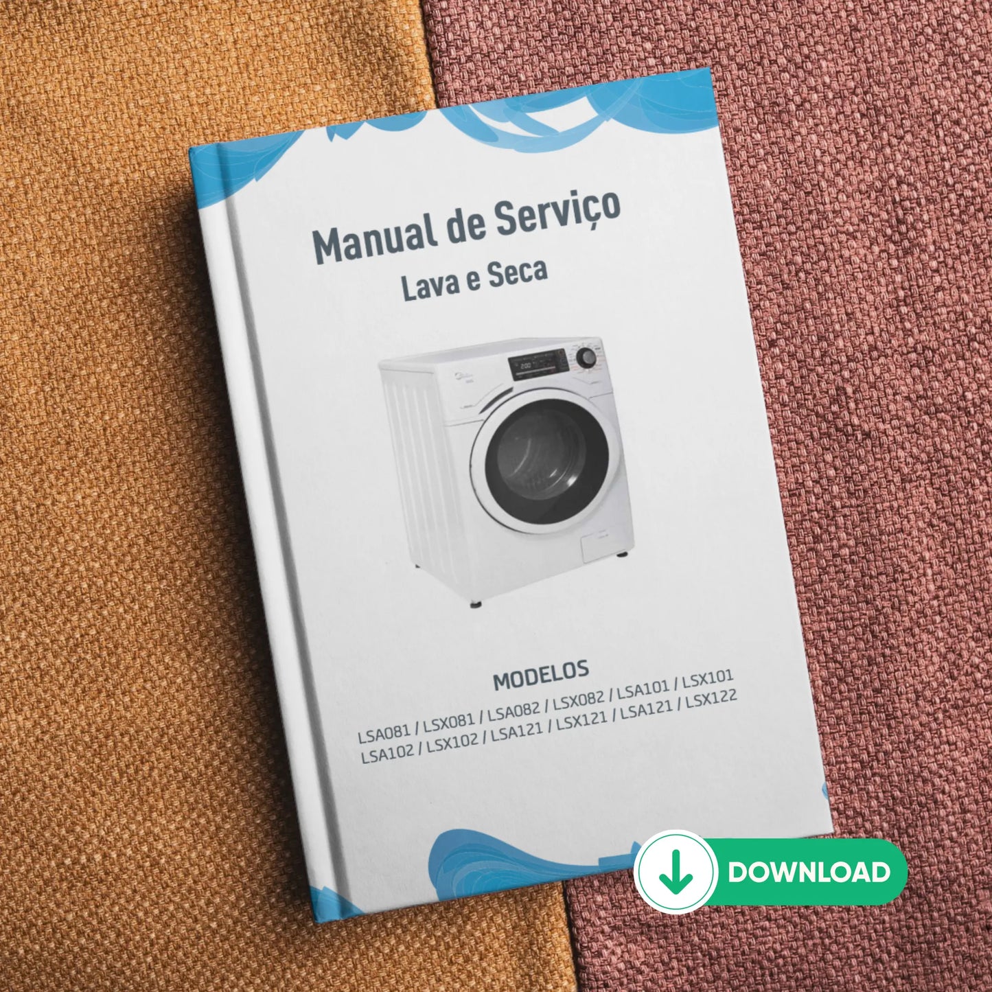 Manual técnico de servicio de lavadoras y secadoras Midea LSA081/082/102/121/122 LSX081/082/101/102/121/122 - Descargar PDF