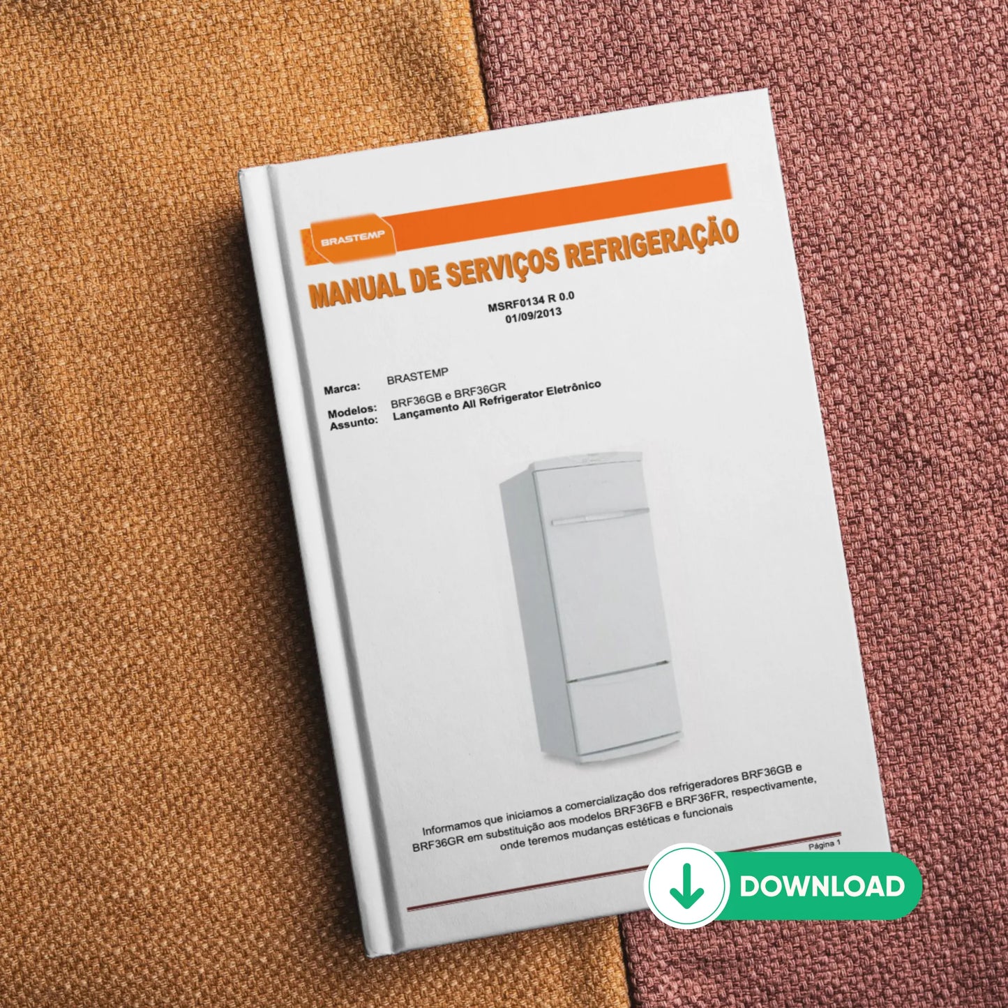 Manual Técnico de Serviços Refrigerador Brastemp BRF36GB / BRF36GR - Baixar PDF
