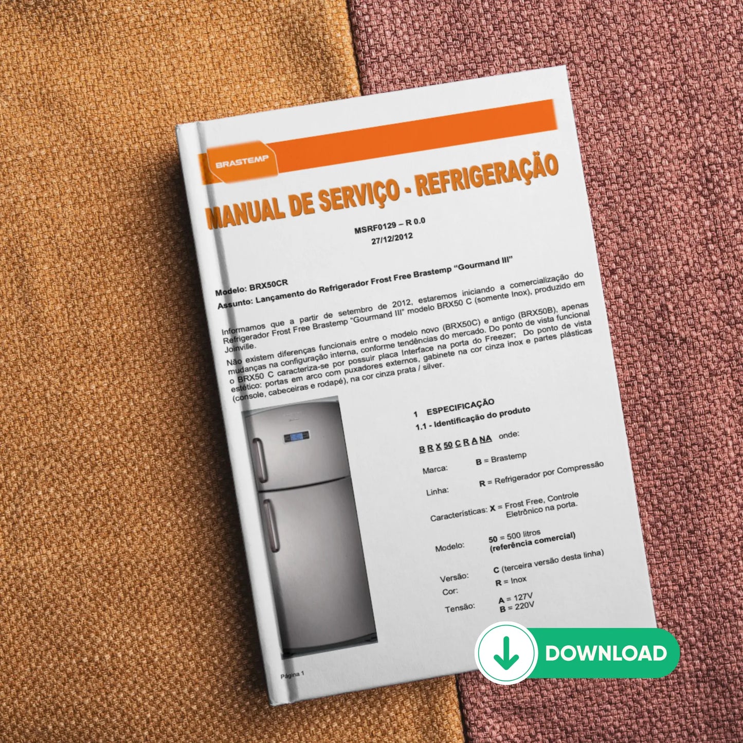 Manual Técnico de Serviços Refrigerador Brastemp BRX50CR - Baixar PDF