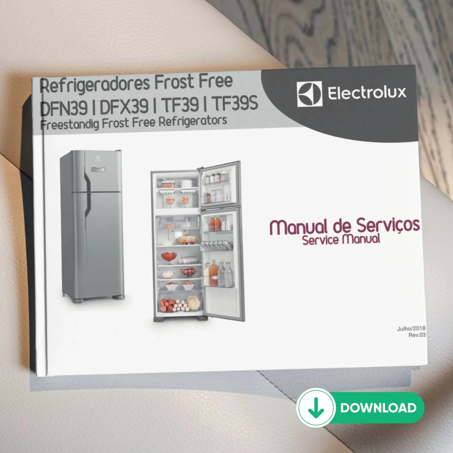 Manual Técnico de Serviços Refrigerador Electrolux DFN39, DFX39, TF39, TF39S - Baixar PDF Electrolux