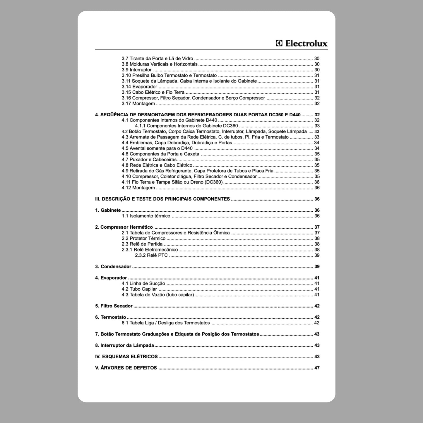 Manual Técnico de Serviços Refrigeradores Electrolux R130/310/360/280, DC360, D440 - Baixar PDF Electrolux