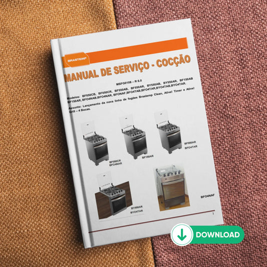 Manual de servicio técnico de las estufas Brastemp Clean and Active: modelos BF050CB, BF550AB, BY550AB, BF150AB, BFO4NAB, BFONAF, BFO4TAB, BYO4TAB - Descargar PDF