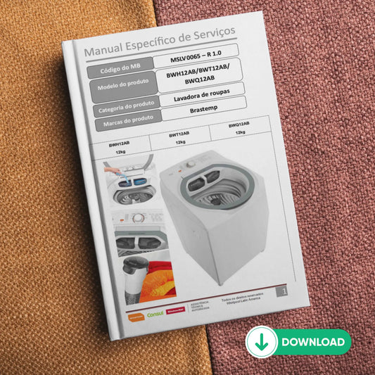 Manual Técnico Serviço Lavadora Brastemp BWH12AB - BWT12AB - BWQ12AB: Baixar PDF Brastemp