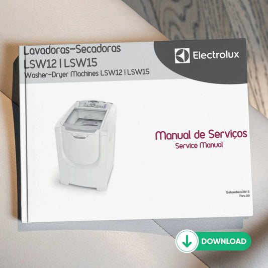 Manual Técnico de Serviços Lavadora-Secadora Electrolux LSW12/LSW15 - Baixar PDF Electrolux