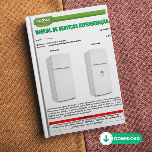 Manual Técnico de Serviços Refrigerador Consul CRM45AB e CRM49AB: Baixar PDF Consul