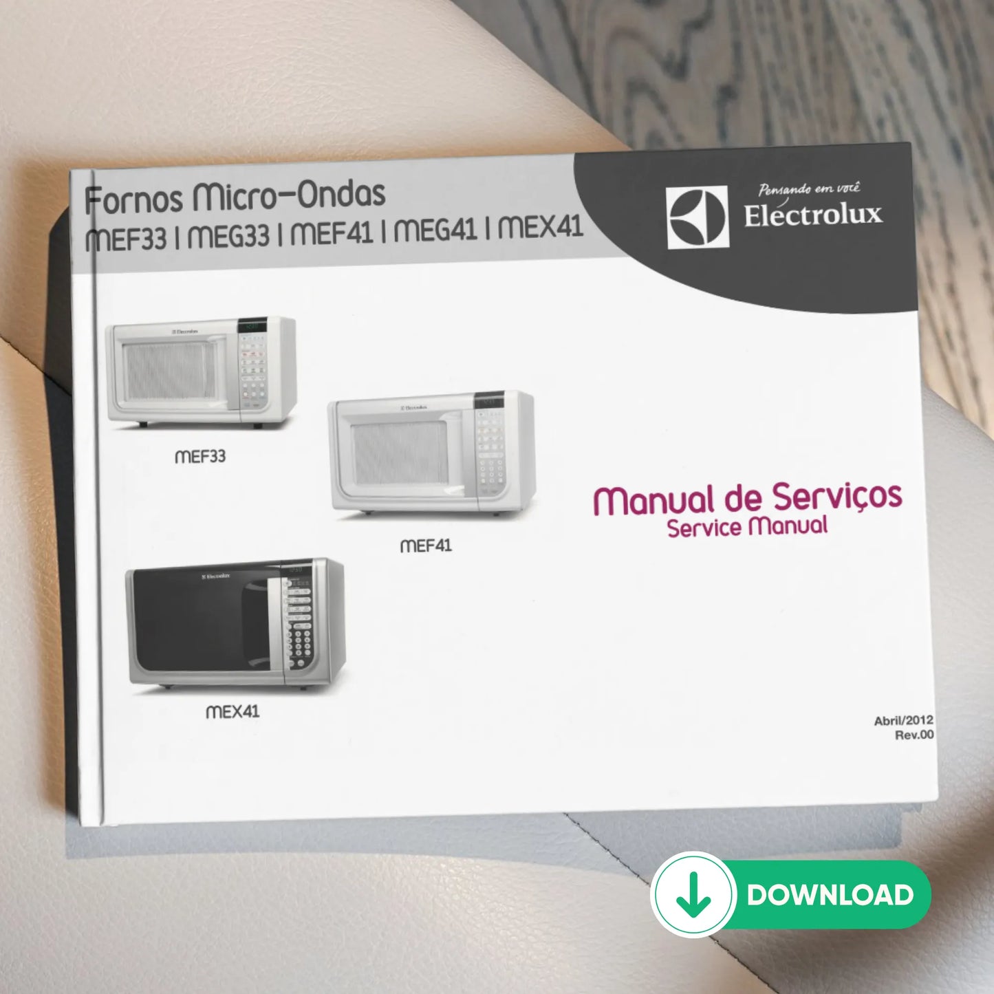 Manual Técnico de Serviços Micro-Ondas Electrolux MEF33, MEG33, MEF41, MEG41 e MEX41 - Baixar PDF