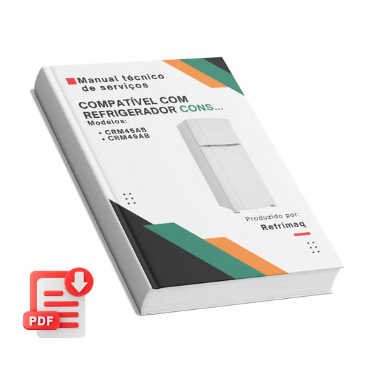 Manual de servicio técnico de refrigeradores Consul CRM45AB y CRM49AB: Descargar PDF 