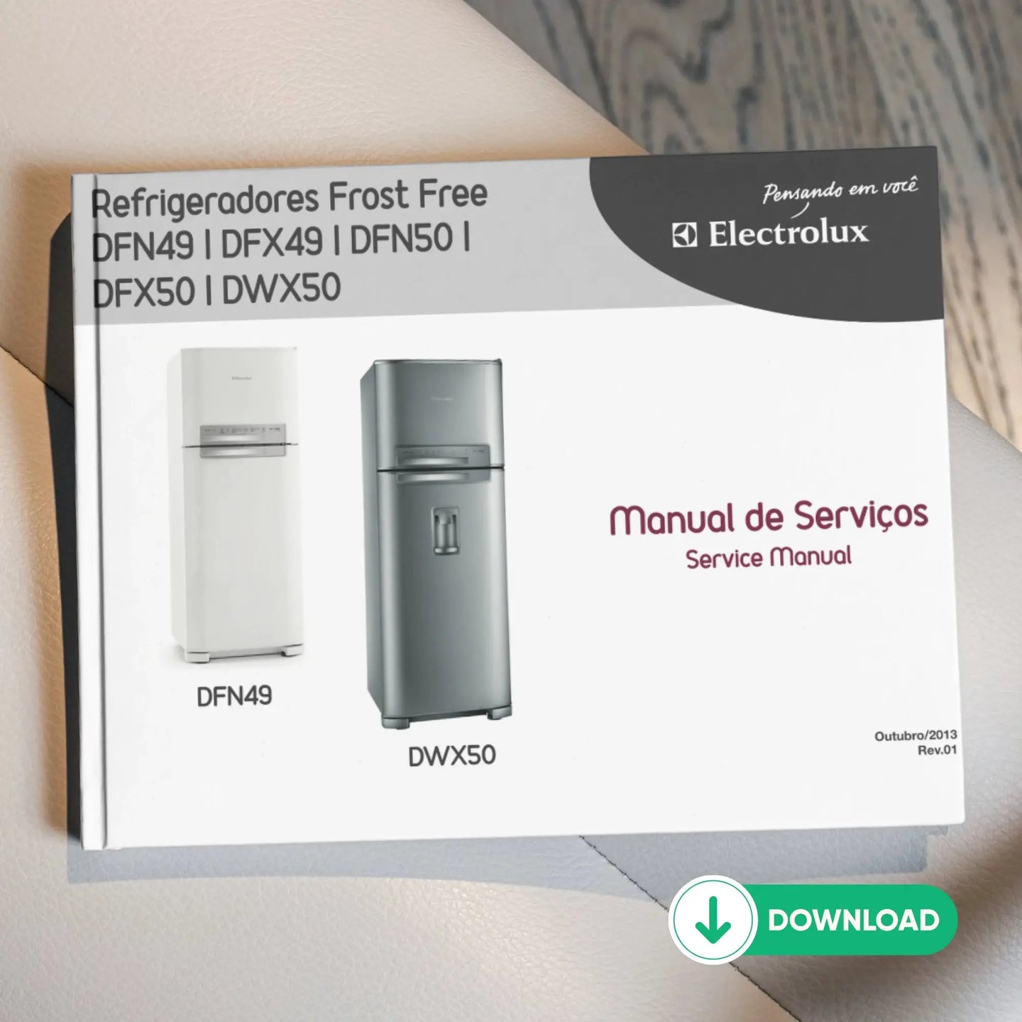 Manual Técnico de Serviços Refrigerador Electrolux DFN49, DFX49, DFN50, DFX50, DWX50 - Baixar PDF Electrolux