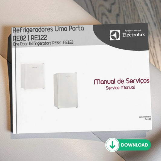 Manual Técnico de Serviços Refrigerador Electrolux RE82/RE122 - Baixar PDF Electrolux