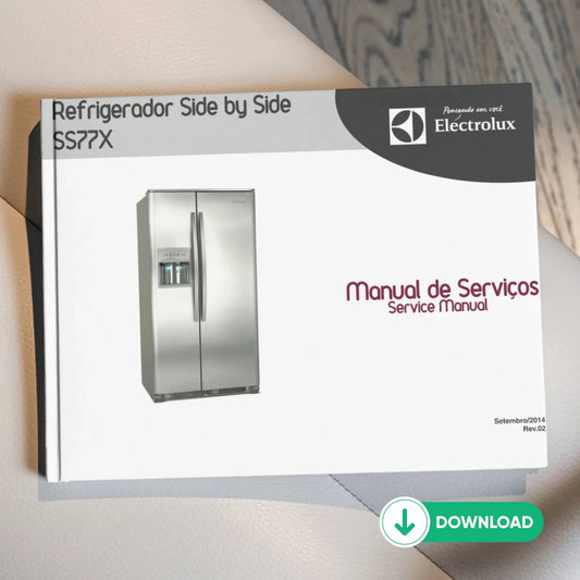 Manual Técnico de Serviços Refrigerador Electrolux SS77X - Baixar PDF Electrolux