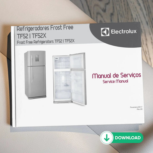 Manual Técnico de Serviços Refrigerador Electrolux TF52 e TF52X - Baixar PDF Electrolux