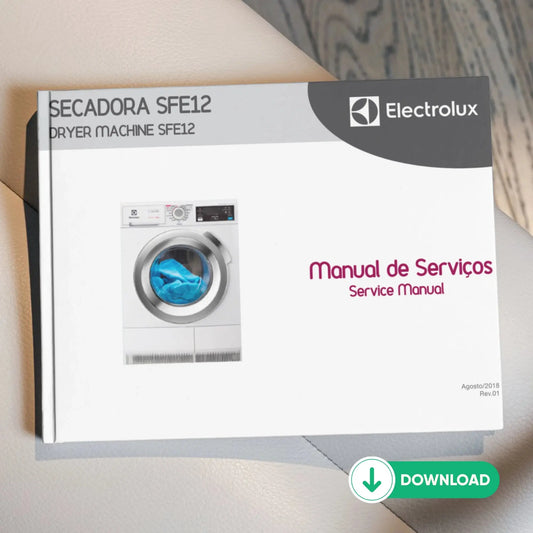 Manual Técnico de Serviços Secadora Electrolux SFE12 - Baixar PDF Electrolux