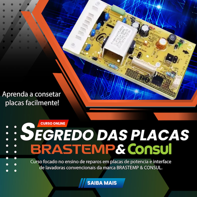 Descubra como consertar placas Brastemp e Consul com o nosso curso. Torne-se especialista em reparos e aumente sua renda com técnicas práticas e eficientes, Placas com defeito viram dinheiro vivo em suas mãos.