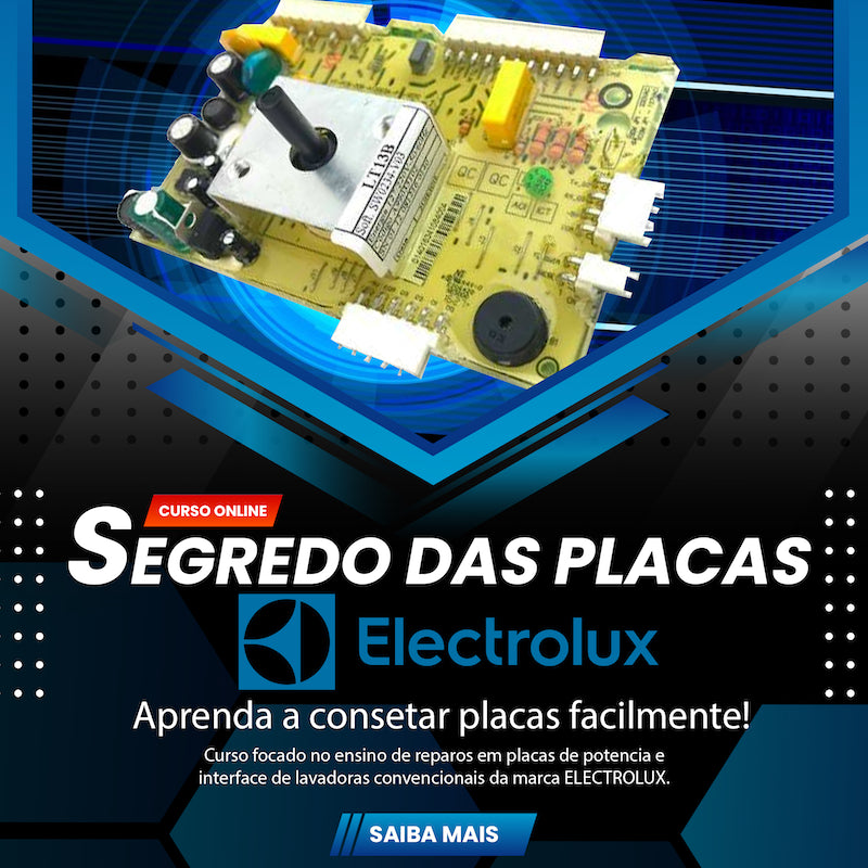Domine o conserto de placas Electrolux com nosso curso especializado. Aprenda técnicas práticas e aumente seus ganhos consertando placas eletrônicas de forma profissional, nunca mais jogue placas danificas fora, agora elas valem ouro!